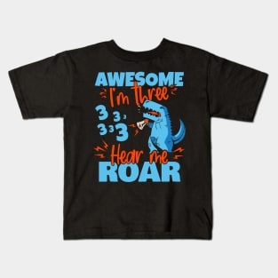 Kids I'm Three Hear Me Roar 3rd Birthday Dinosaur graphic Kids T-Shirt